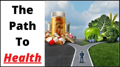 The Path to Better Health 